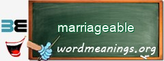WordMeaning blackboard for marriageable